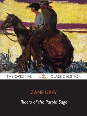 cover image of Riders of the Purple Sage - The Original Classic Edition